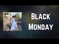 Neneh Cherry - Black Monday (Lyrics)