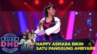 Happy Asmara Bernyanyi, Satu Panggung Ambyarr [Tak Ikhlasno] - Kilau DMD Ratu Casting (16/3)