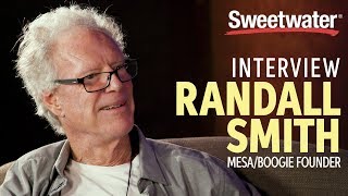 MESA/Boogie Founder - Randall Smith Interview