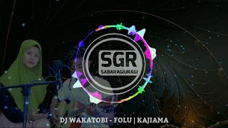 Dj folu remix kajiama ( Lagu joget wakatobi populer 2021) Amirul yadin Ft Risna La Dampe