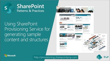 Using SharePoint Provisioning Service to provision sample content to your tenant