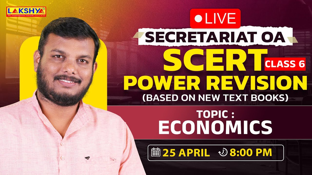 Secretariat OA | SCERT Power Revision | Economics | Class 6
