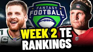 Top 24 Tight End Rankings For Week 2 | Fantasy Football 2026 Guide