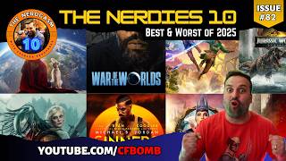 NG: Issue #82 - THE NERDIES 10 (Best & Worst of 2025)