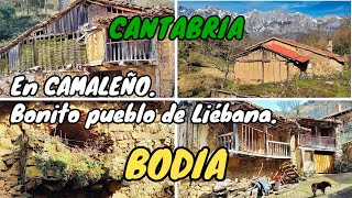 BODIA. En Camaleño. Bonito y tranquilo pueblo de Liébana. CANTABRIA.