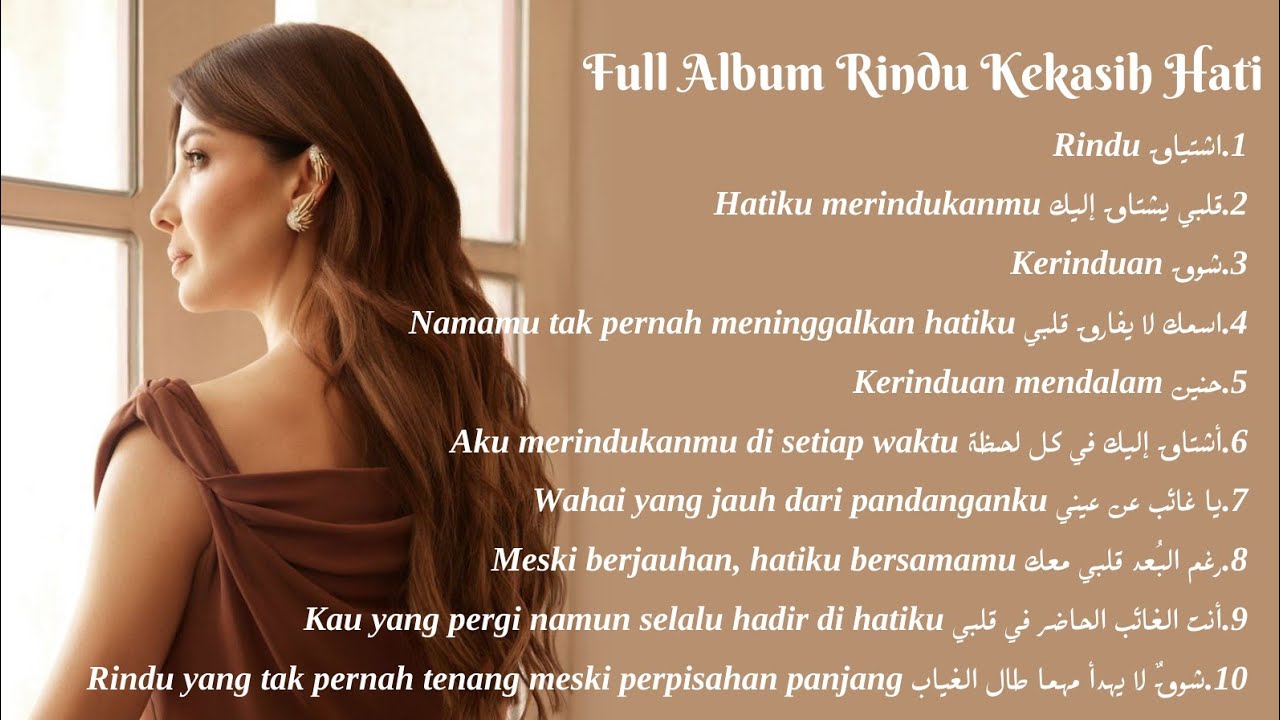 Full Album Lagu Rindu Kekasih Hati Tersebut| Nancy Ajram Style 