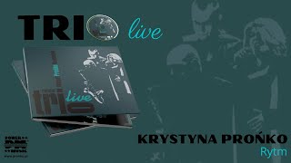 Video thumbnail of "5. "Rytm" - CD"Recital Trio Live Prońko Raminiak Wendt""