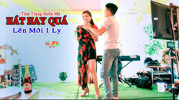 Không Biết Đêm Nay Vì Sao Tôi Buồn | Hát Trong Đám Cưới Hre Quá Hay | Đám Cưới Miền Núi