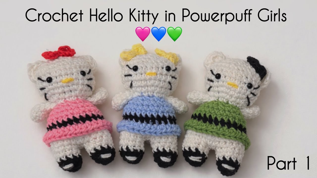 1️⃣Crochet Hello Kitty in Powerpuff Girls 🩷💙💚| Easy Cute Amigurumi Tutorial#powerpuffgirls #crochet 