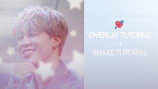 A random overlay tutorial + Smooth shakes tutorial[video star] || Hoseokspriite