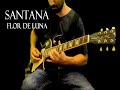 Santana - Flor De Luna (Cover)