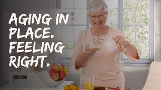 Growing Older at Home: How Do You Want to Feel?