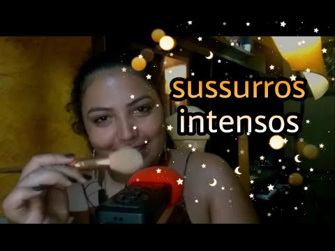 ASMR Sussurros intensos, baixinhos e delicados