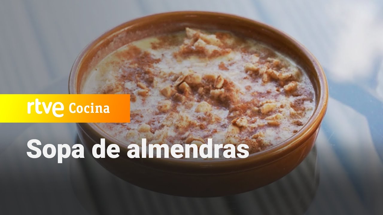 Sopa de almendras  - Como Sapiens | RTVE Cocina