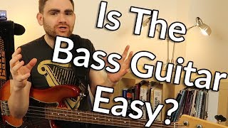Is The Bass Guitar Easy ?