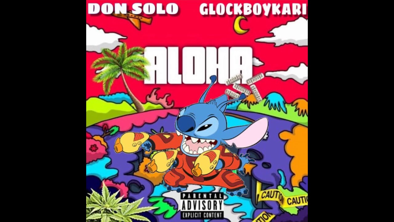 Don Solo x Glockboykari - “ALOHA”