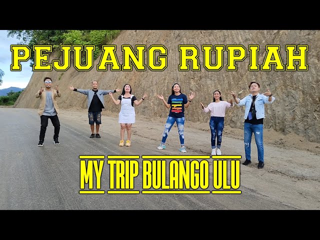 PEJUANG RUPIAH My Trip Bulango Ulu Ismet Ishak Channel (Official Music Video) class=