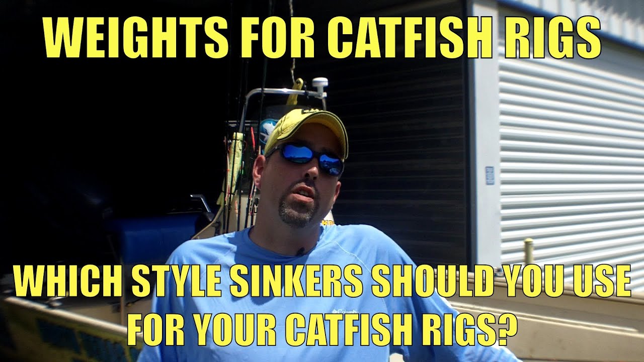 Catfish Rigs: The Best Sinker Styles For Catfish Fishing 