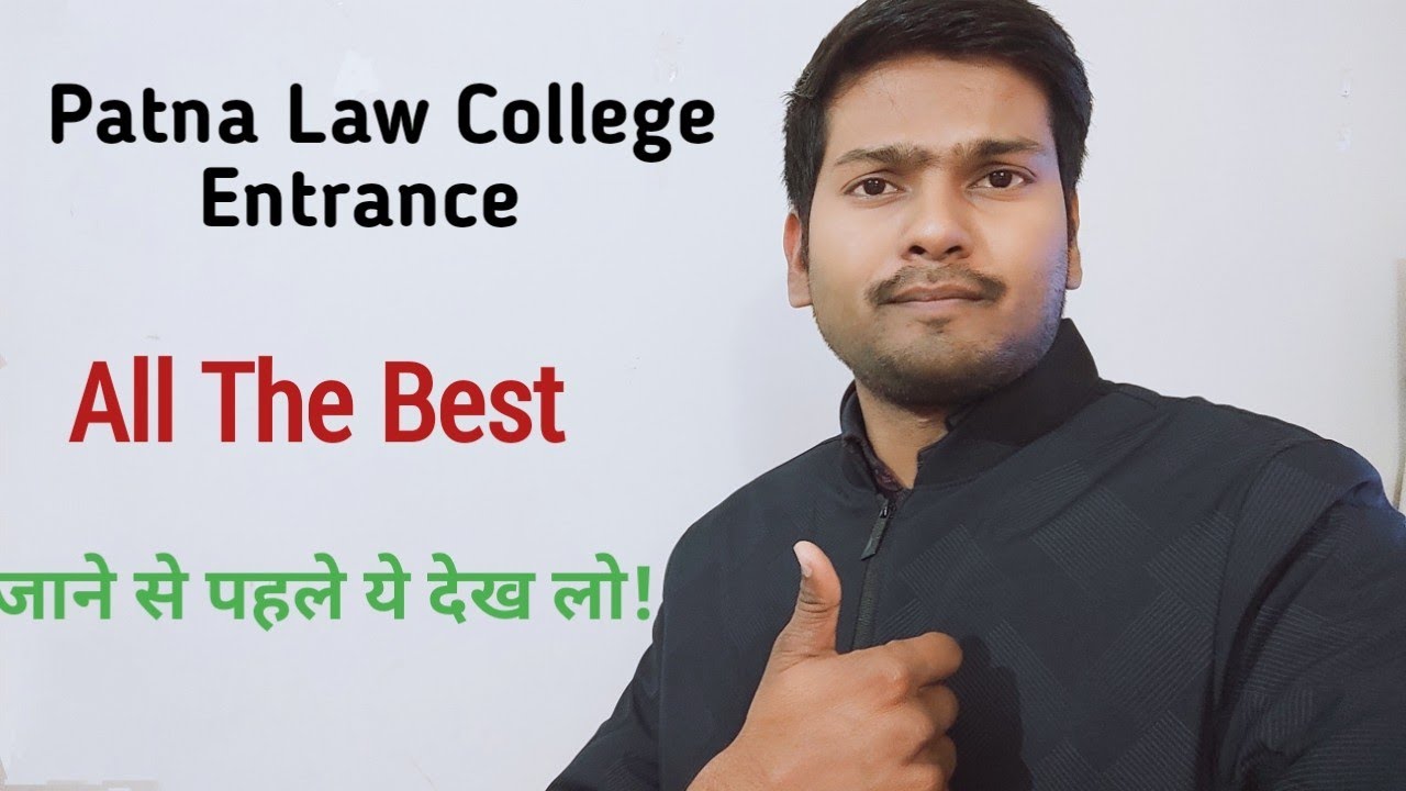 MY LAST TIPS FOR STUDENTS / PATNA LAW COLLEGE ENTRANCE