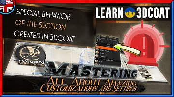 Learn 3DCoat - Special behavior of the section created