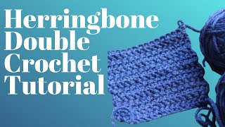 Herringbone Double Crochet Stitch| Left-Handed Crochet Tutorial Wealth