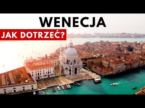 Wideo: Jak Dostać Się Do Wenecji?