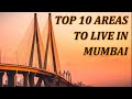Top 10 Areas to Live in Mumbai | Posh Areas of Mumbai | The Harsh Company