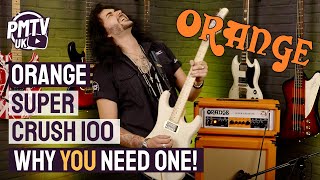 Closer To Valve Than EVER Before! - Orange Super Crush 100 Demo and Review