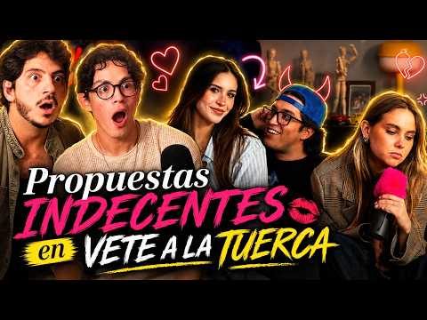 Propuestas INDECENTES en el SET de VETE A LA TUERCA