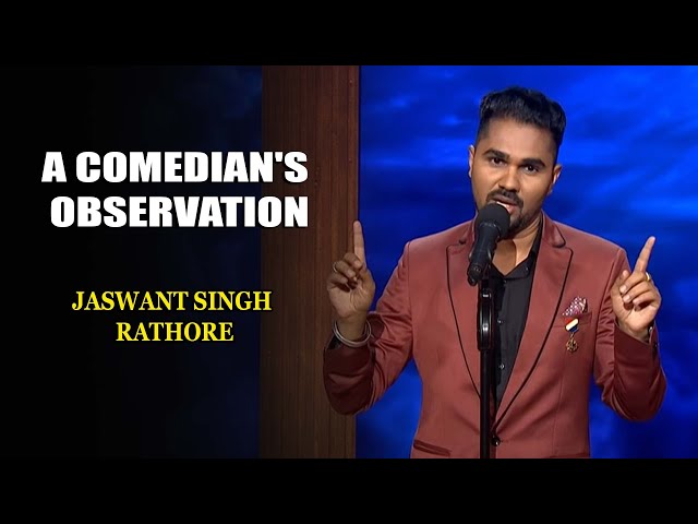 A Comedian's Observation | Jaswant Singh Rathore | India's Laughter Champion class=