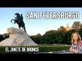 San Petersburgo: Jinete de Bronce. Monumento a Pedro el Grande.