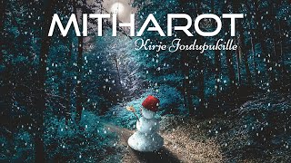 Mitharot - Kirje Joulupukille (VESALA Cover)