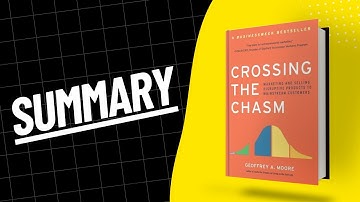 Crossing the Chasm Summary in English