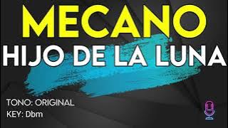 Mecano - Hijo De La Luna - Karaoke Instrumental