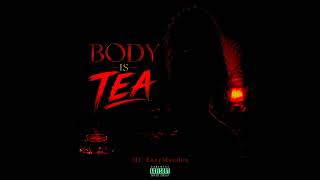 Body is Tea