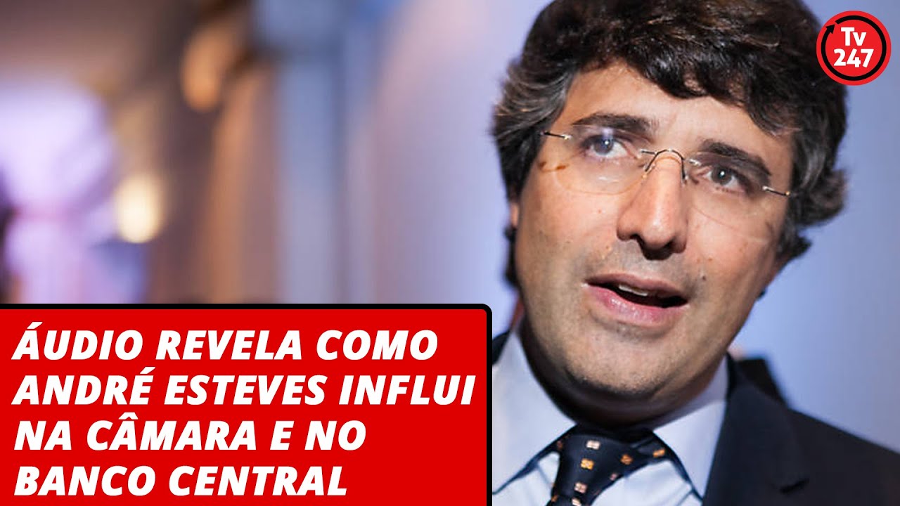 Áudio revela poder do banqueiro André Esteves e sua relação com Arthur Lira e Roberto Campos Neto - YouTube