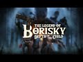 The Legend of Borisky - Dead by Daylights Most Whelming Troll