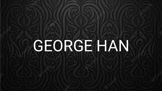 GEORGE HAN 1611 1630
