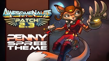 Awesomenauts Soundtrack - Penny Fox Killing Spree