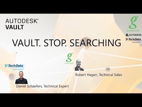 Autodesk Vault - Stop Searching webinar 09/2018