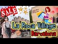 Trip to La Roca Village, Barcelona-Spain