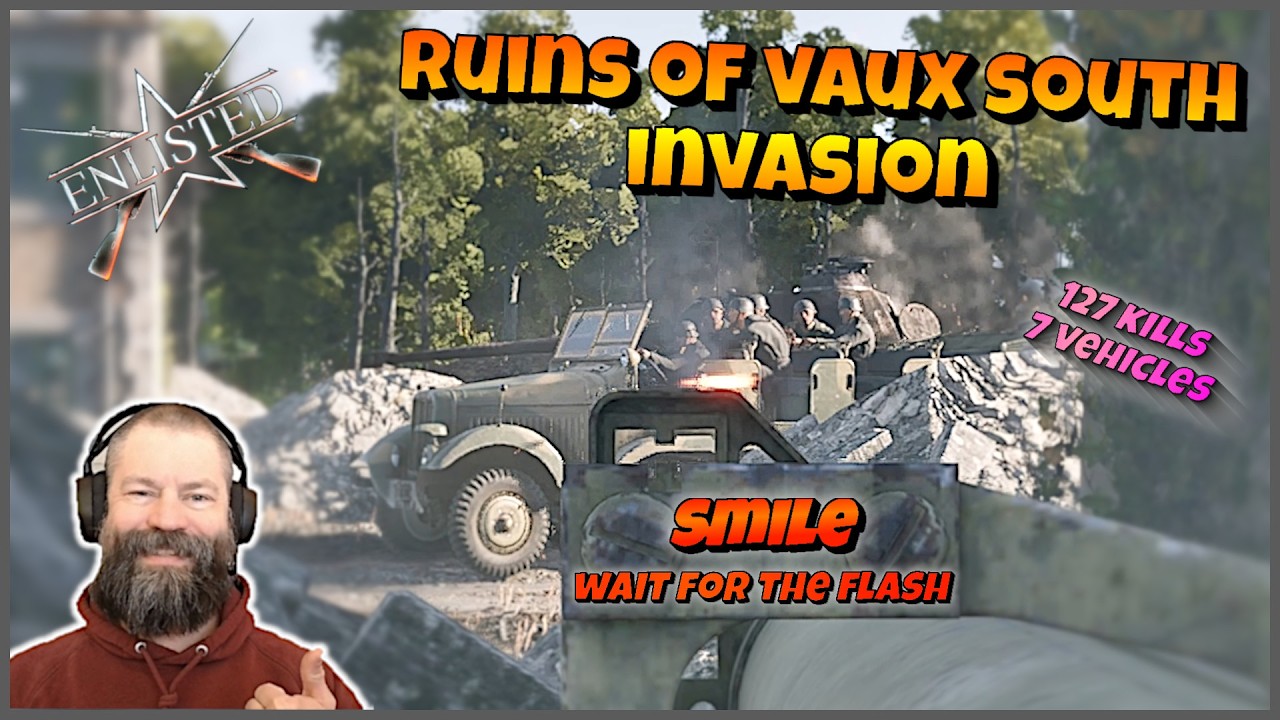 Enlisted: Harvesting 127 kills and 7 vehicles against well playing enemy