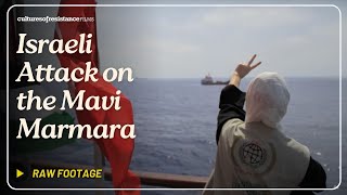 Israeli Attack on the Mavi Marmara - 1 hour raw footage  (2010)