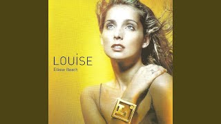 Watch Louise The Best Thing video