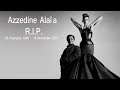 Azzedine Alaïa Great Salute To Popular Tunisian Couturier Fashion Designer