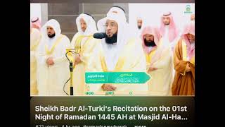 Makkah Taraweeh 2024 | Sheikh Badr Al Turki