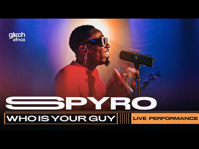 Spyro - Who is your guy | Glitch Sessions class=