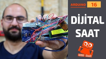 Arduino Dijital Saat Yapımı (RTC/Saat Modülü Kullanımı)
