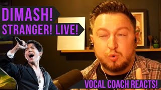 Vocal Coach Reacts! Dimash Kudaibergen! Stranger! Live!