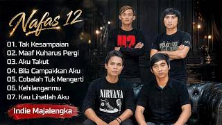 Nafas 12 - Aku Takut Kehilanganmu | Cover Lagu Band Indie Indonesia | Pop Melayu | Indie Majalengka